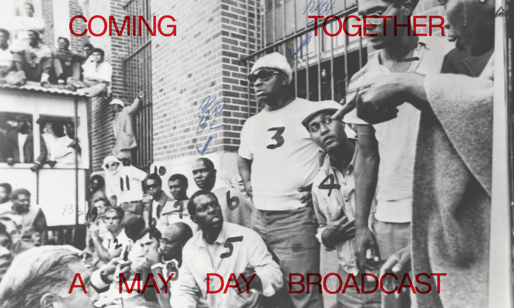 Coming Together: A May Day Broadcast