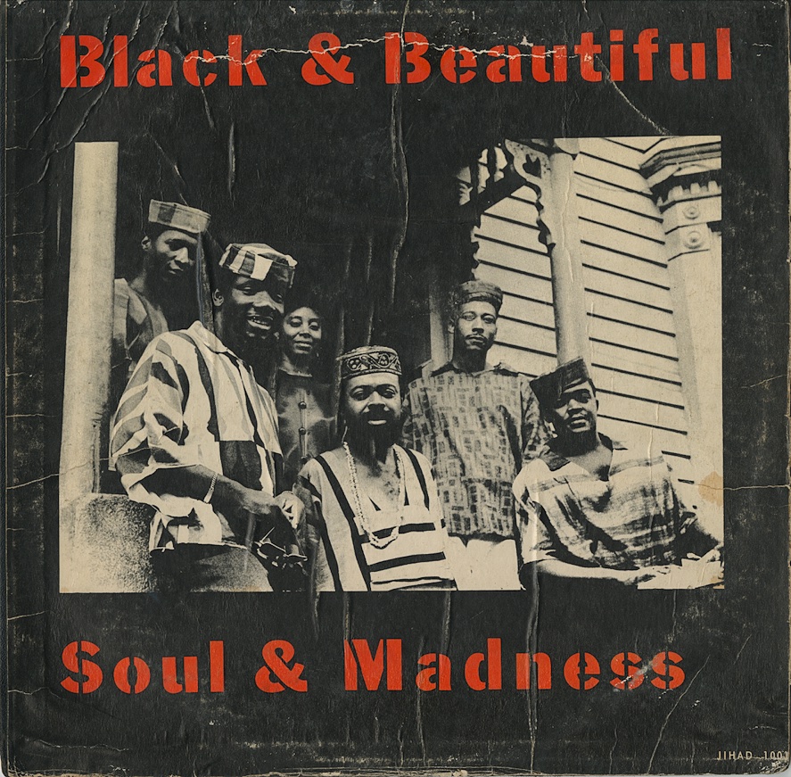 Cover of Yusef Iman and The Jihad Singers, Black & Beautiful... Soul & Madness (1968).