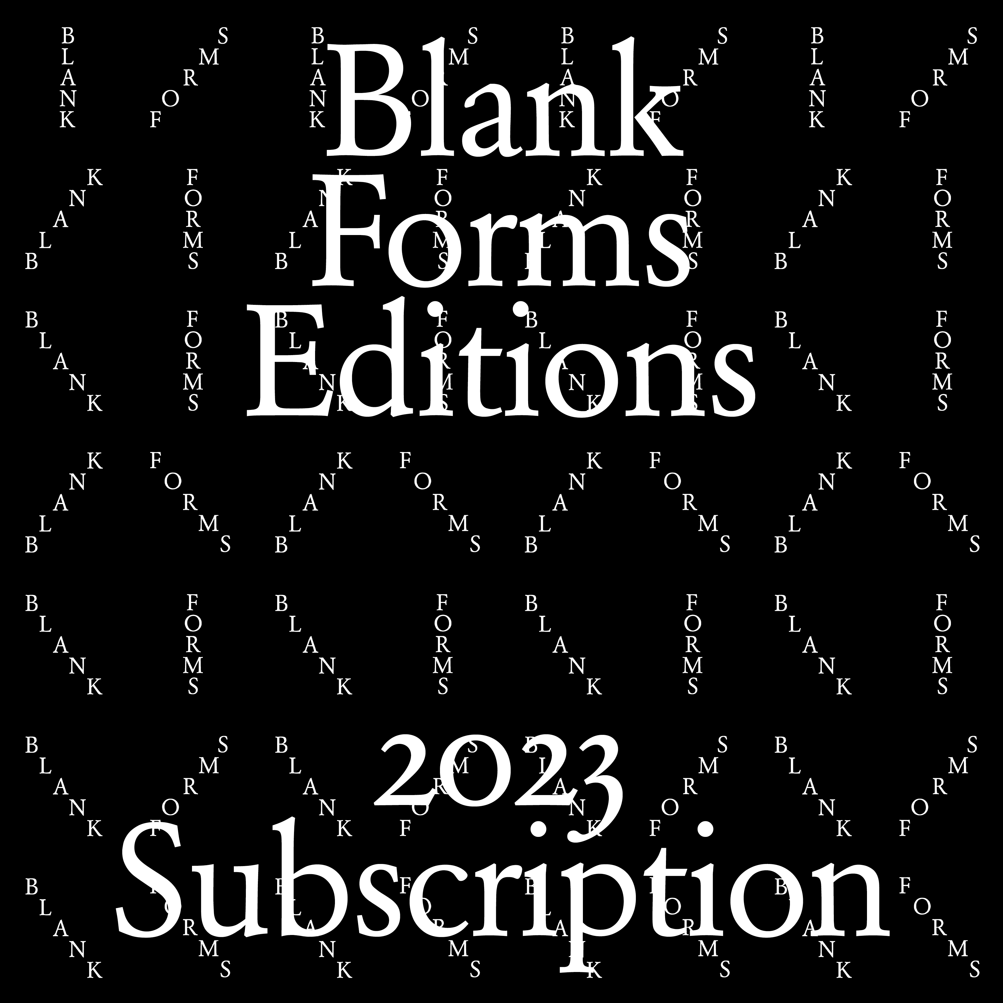Blank Forms Editions 2023 Subscription