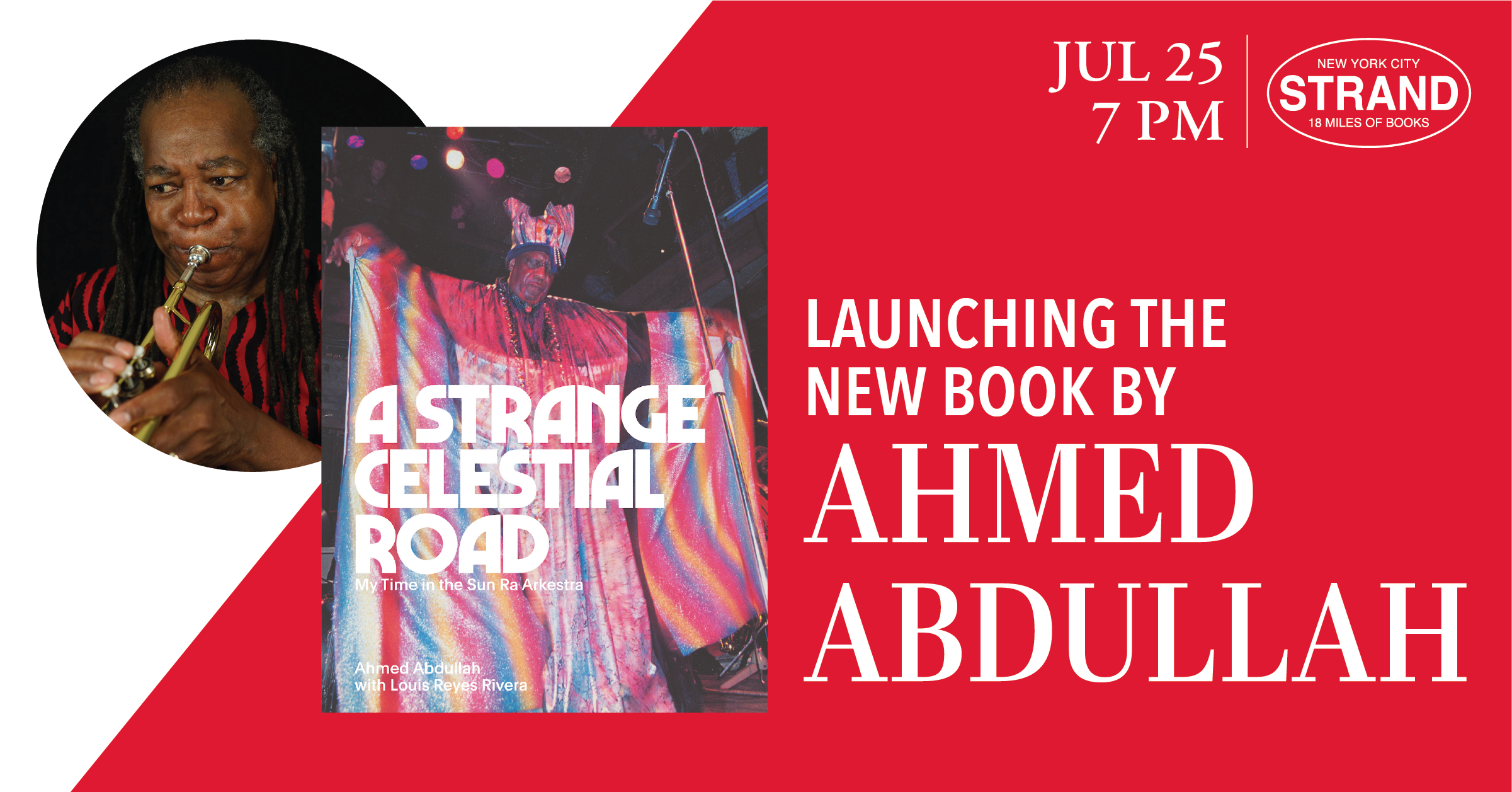 Poster for Ahmed Abdullah at The Strand, July 25th at 7 pm. 