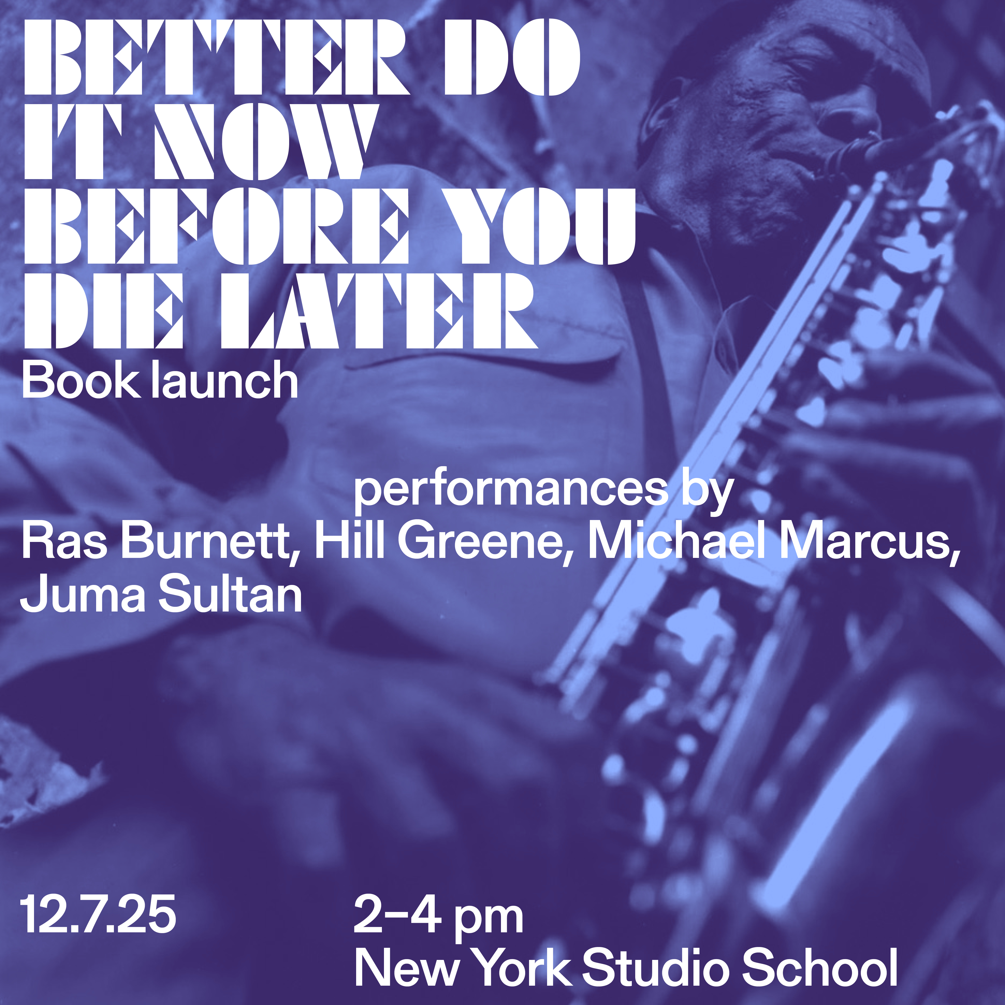 Better Do It Now Before You Die Later