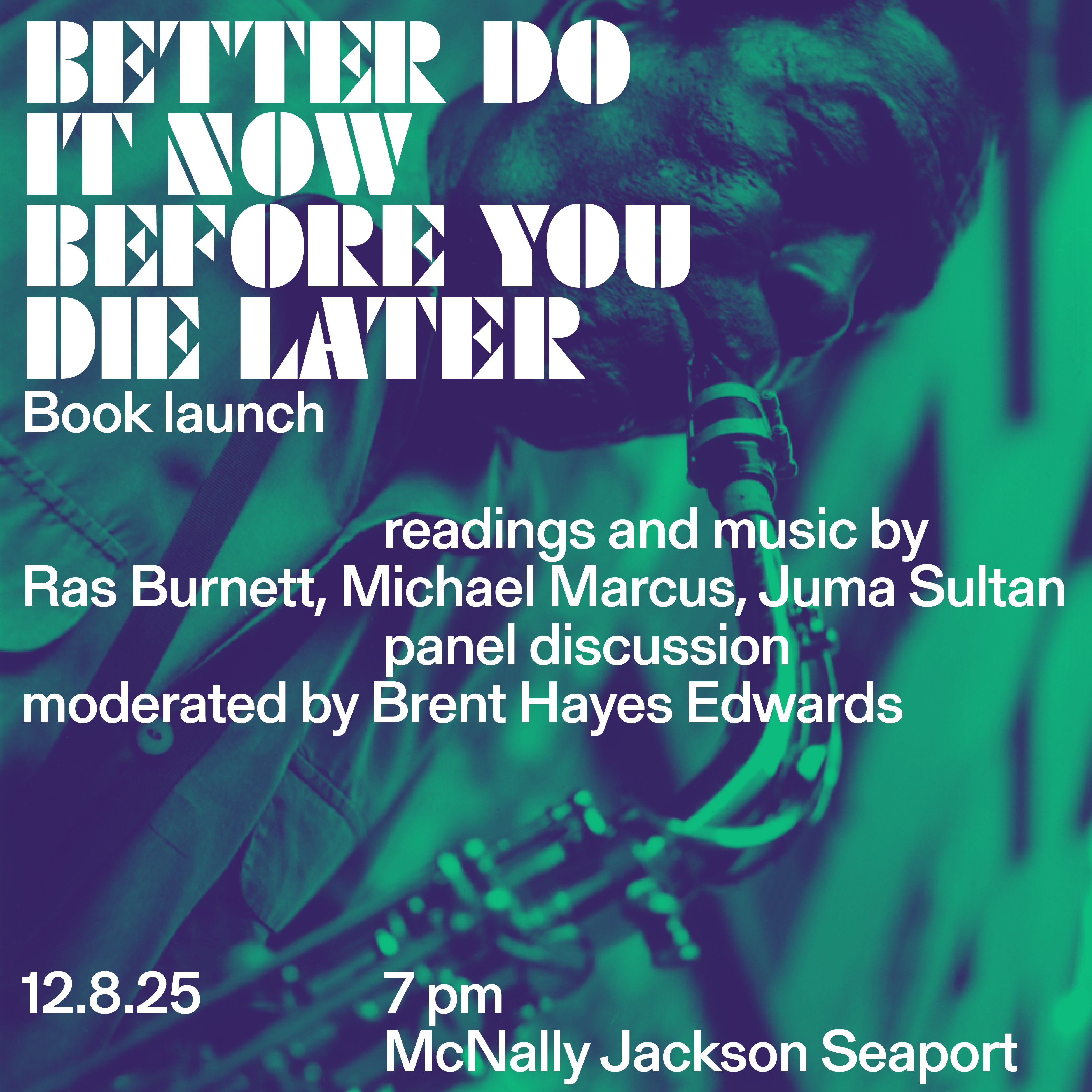 Better Do It Now Before You Die Later