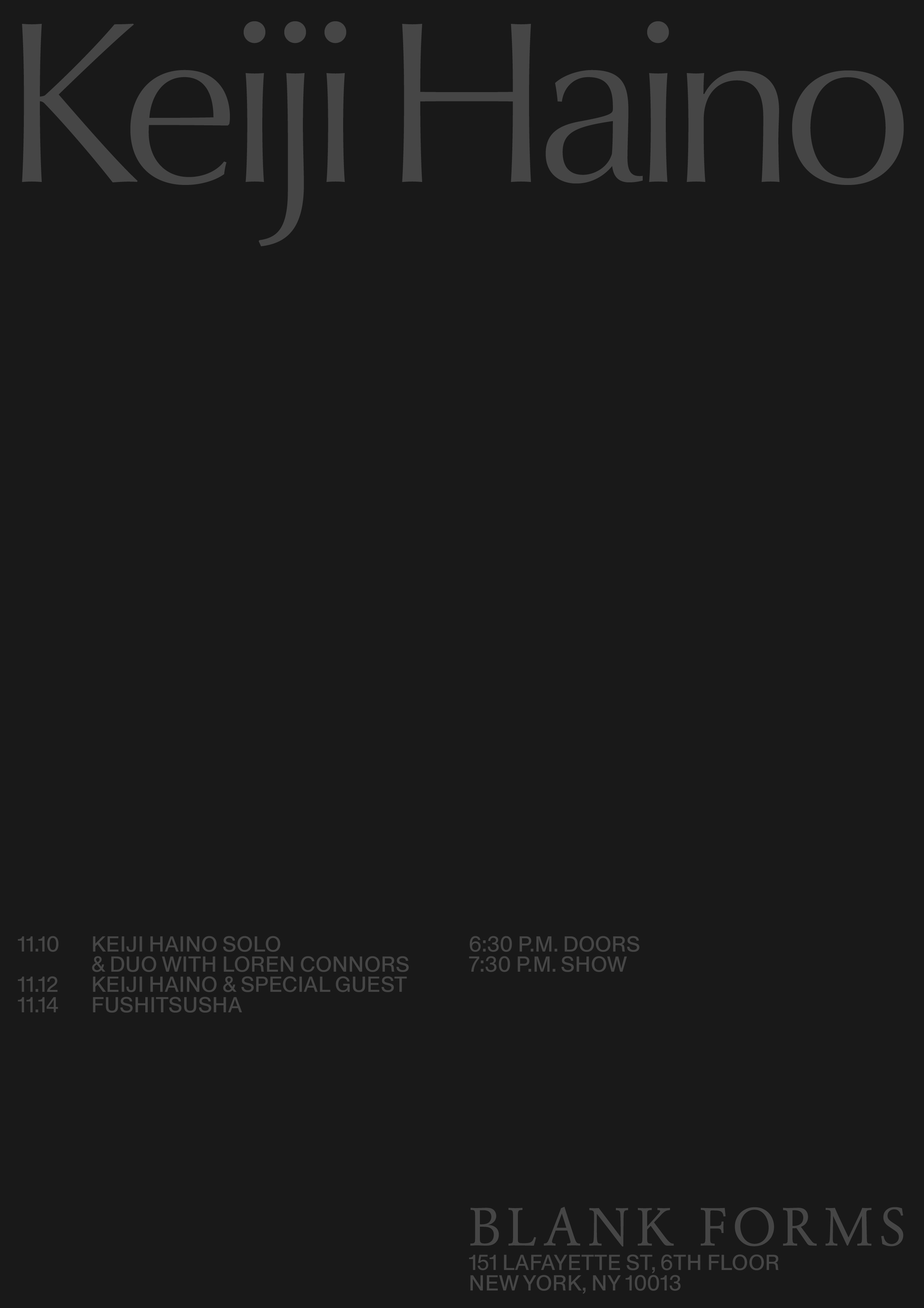 Keiji Haino 11.10.26–11.14.26