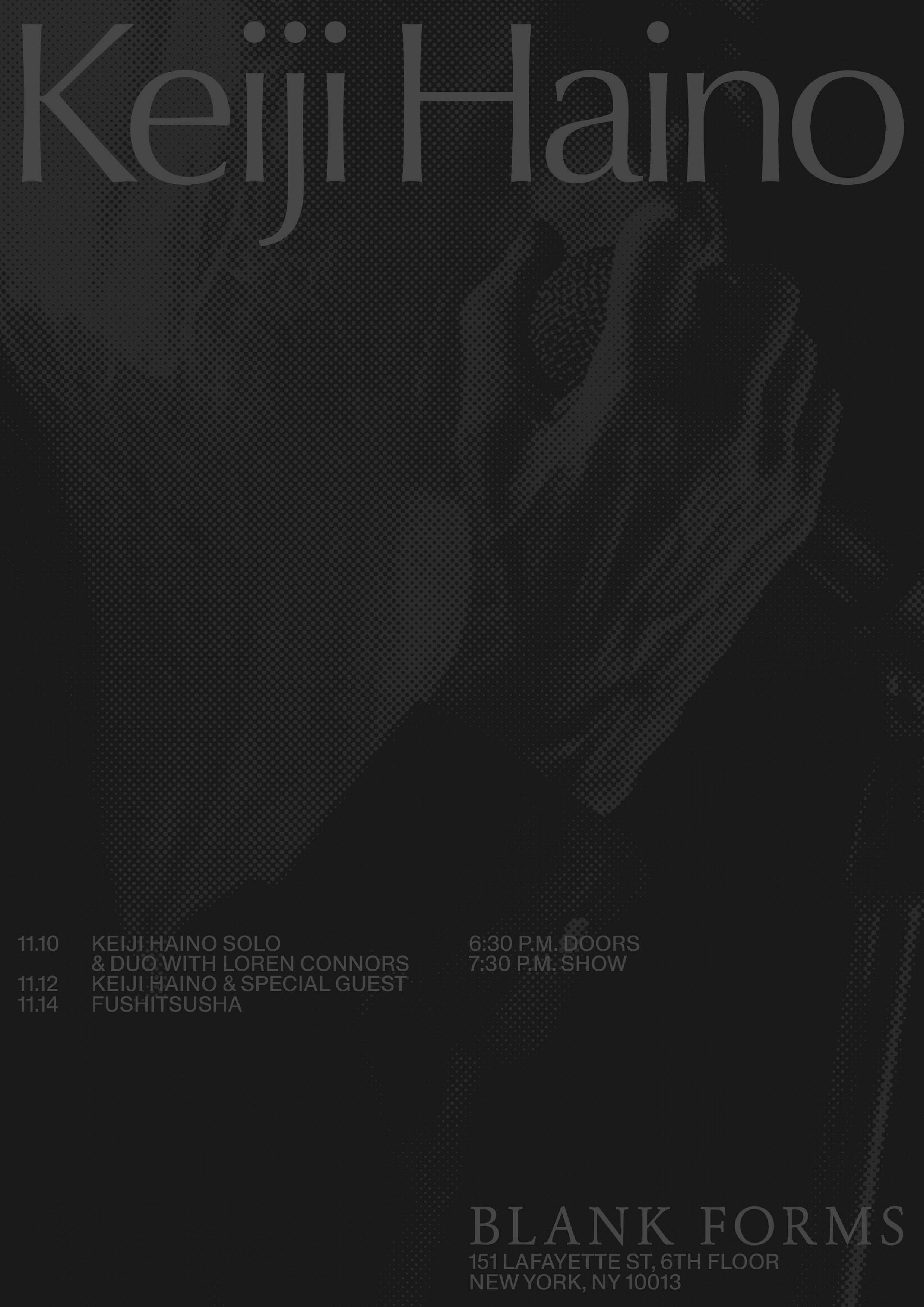 Keiji Haino 11.10.26–11.14.26