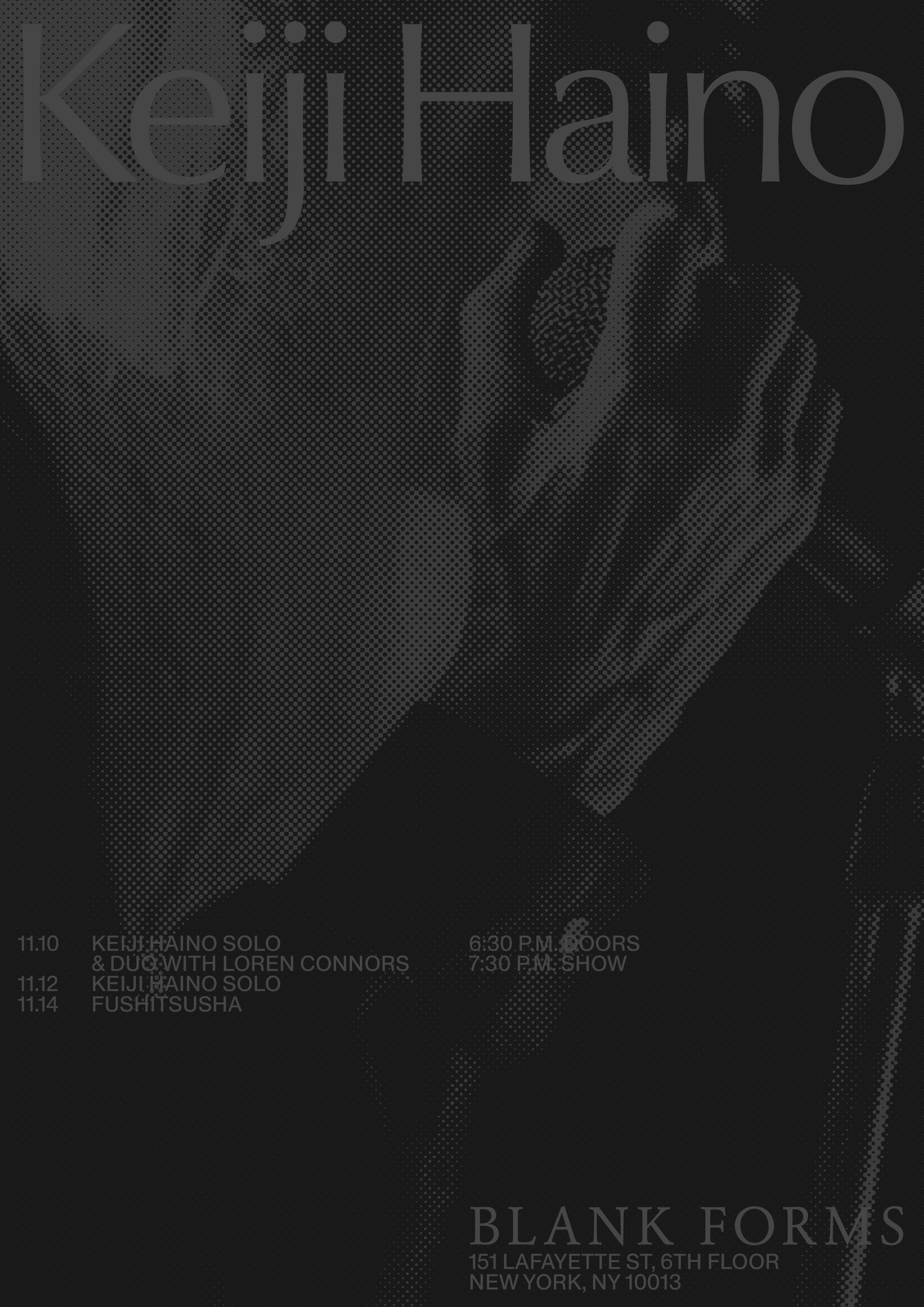 Keiji Haino 11.10.26–11.14.26