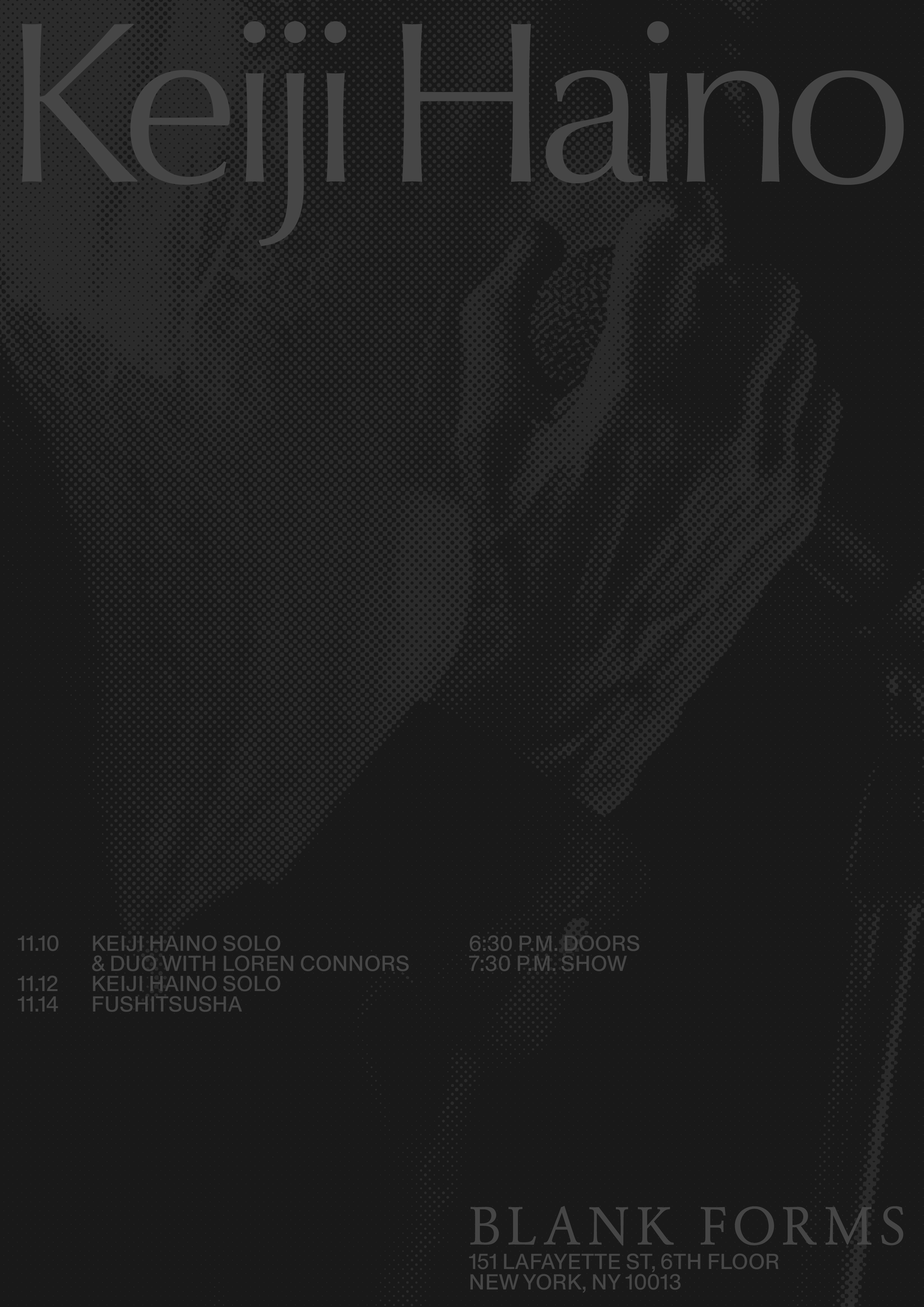 Keiji Haino 11.10.26–11.14.26