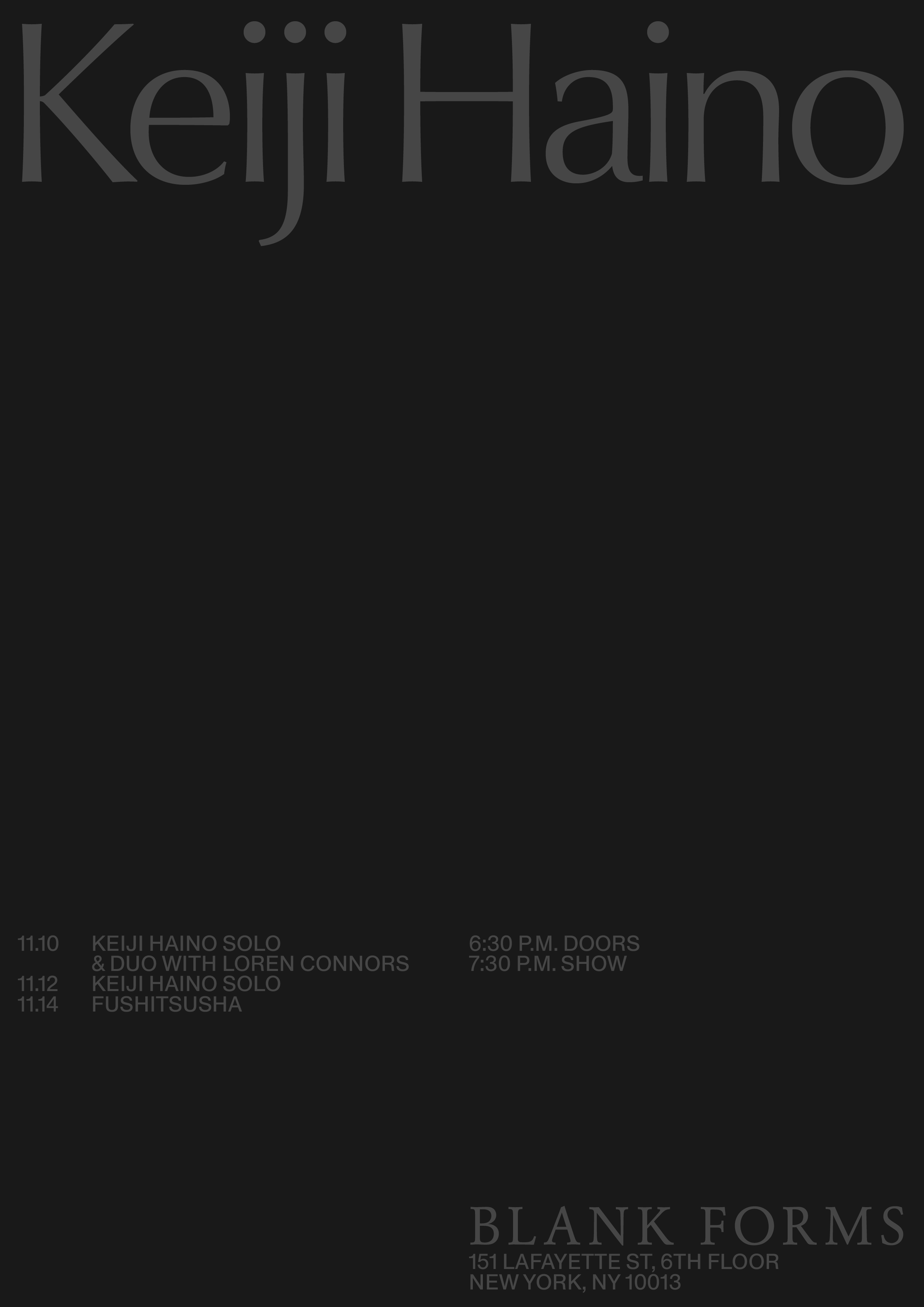 Keiji Haino 11.10.26–11.14.26