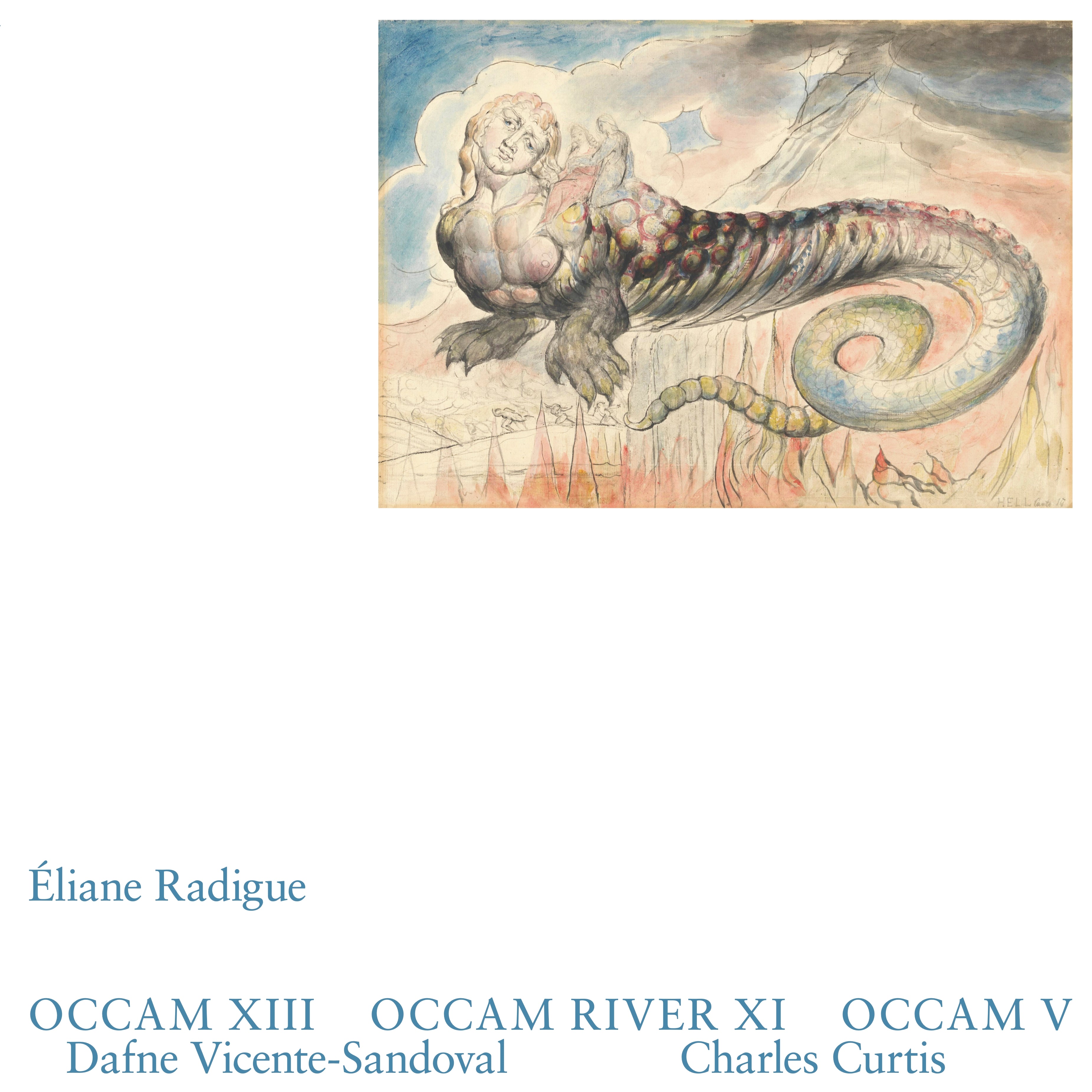 Occam XIII, Occam River XI, Occam V